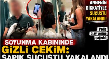 Soyunma Kabininde Gizli Çekim: Sapık Suçüstü Yakalandı