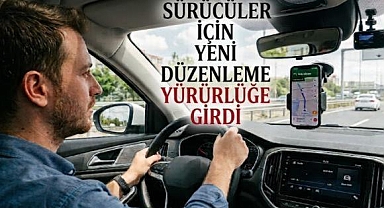 Sürücüler İçin Yeni Düzenleme Yürürlüğe Girdi