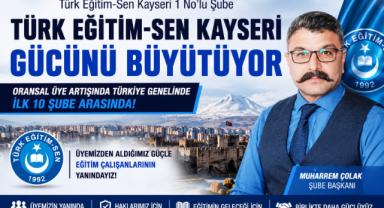 Türk Eğitim-Sen Kayseri Gücünü Büyütüyor