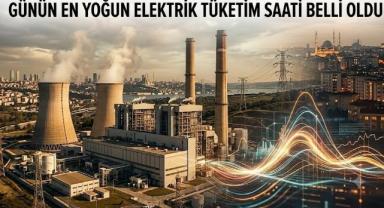 Türkiye’de Elektrik Tüketiminde Günün En Yoğun Saatleri Açıklandı