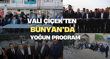 Vali Gökmen Çiçek, Bünyan'da Yatırım Ve Projeleri Yerinde İnceledi