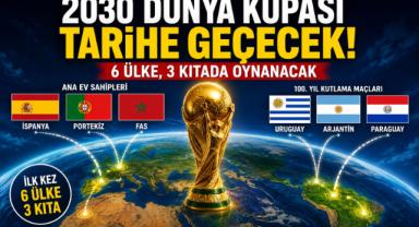 2030 Dünya Kupası tarihe geçecek! 6 ülke, 3 kıtada oynanacak