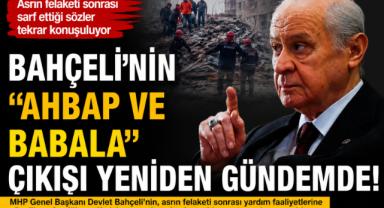 Bahçeli'nin ''Ahbap Ve Babala'' Çıkışı Yeniden Gündemde!