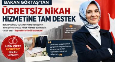 Bakan Göktaş'tan Ücretsiz Nikah Hizmetine Tam Destek