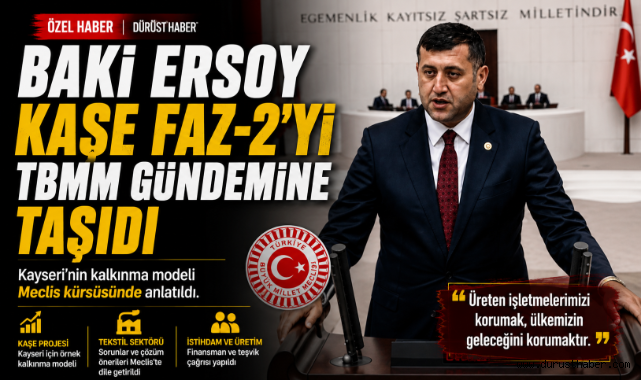 Baki Ersoy Kaşe Faz İkiyi Meclise Taşıdı