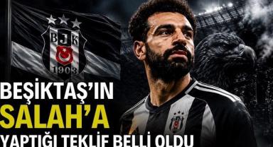 Beşiktaş'tan Salah Hamlesi! Teklif Netleşti