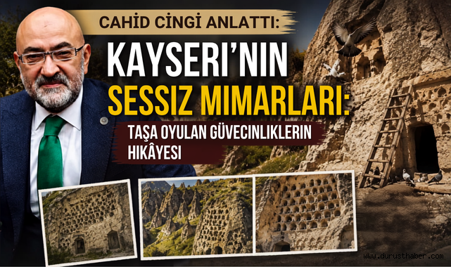 Cahid Cıngı Anlattı: Kayseri’nin Sessiz Mimarları