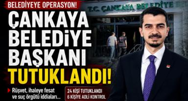 Çankaya Belediye Başkanı Hüseyin Can Güner Tutuklandı