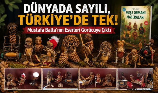 Dünyada Sayılı, Türkiye'de Tek! Mustafa Balta'nın Eserleri Görücüye Çıktı