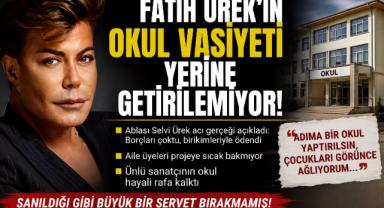 Fatih Ürek'in Okul Vasiyeti Gerçekleşemedi! Ablası Acı Gerçeği Açıkladı