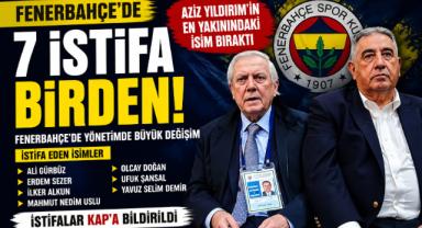 Fenerbahçe'de Deprem! 7 Yönetici Aynı Anda İstifa Etti