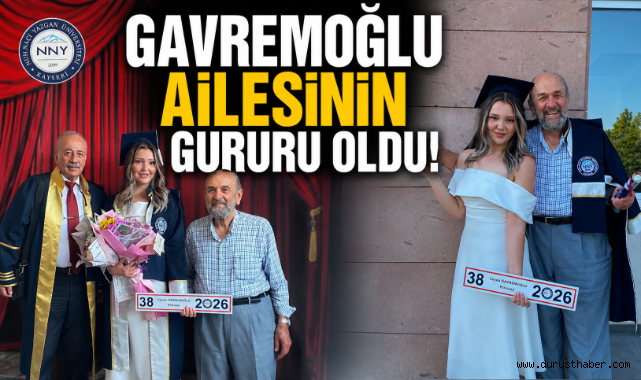 Gavremoğlu Ailesinin Gururu Oldu!