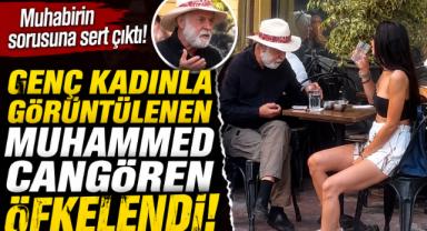Genç Kadınla Görüntülenen Muhammed Cangören Öfkelendi