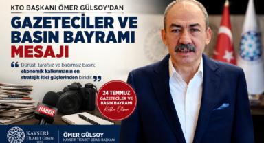 Gülsoy: Özgür Basın Ekonomik Kalkınmanın Gücüdür