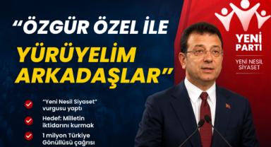 İmamoğlu'ndan Yeni Parti açıklaması: