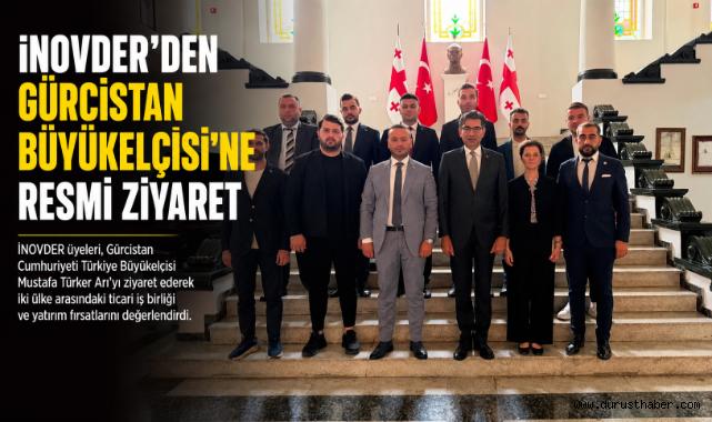 İNOVDER'den Gürcistan Büyükelçisi'ne resmi ziyaret