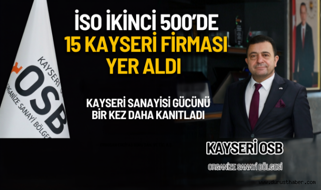 İSO İkinci 500’de 15 Kayseri firması yer aldı