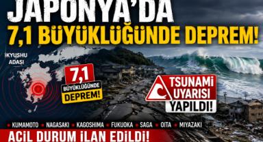 Japonya'da 7,1 Büyüklüğünde Deprem! Tsunami Uyarısı Yapıldı