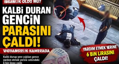 Kalbi Duran Gencin Parasını Çaldı! Vicdansızlık Kamerada