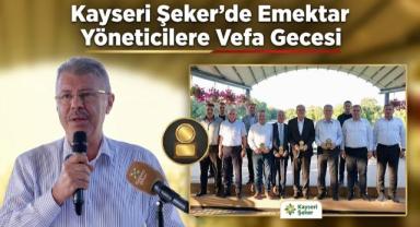 Kayseri Şeker'de Emektar Yöneticilere Vefa Gecesi