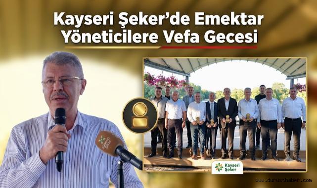 Kayseri Şeker'de Emektar Yöneticilere Vefa Gecesi