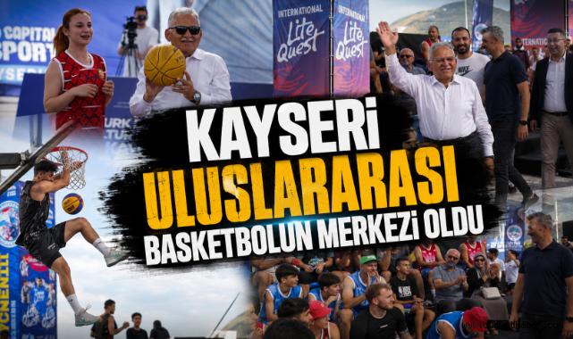 Kayseri Uluslararası Basketbolun Merkezi Oldu