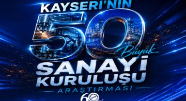 KAYSO'dan Kayseri Sanayisi İçin Dev Araştırma