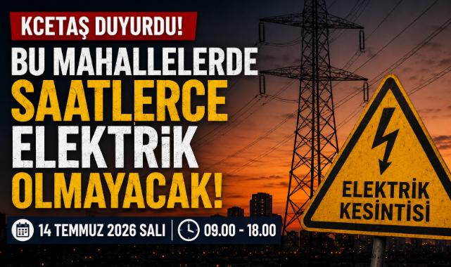 KCETAŞ uyardı! Kayseri'de birçok ilçede elektrik kesilecek