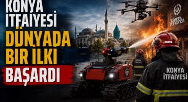 Konya İtfaiyesi dünyada bir ilki başardı!
