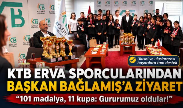 KTB ERVA Sporcularından Başkan Bağlamış'a Ziyaret