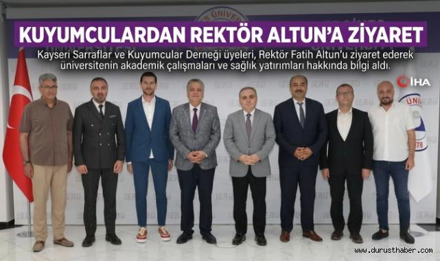 Kuyumculardan Rektör Altun’a ziyaret