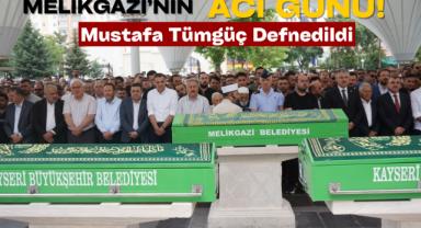Melikgazi'nin Acı Günü! Mustafa Tümgüç Defnedildi