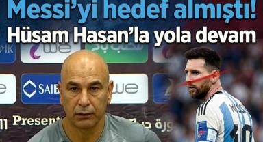 Messi'yi hedef almıştı! Hüsam Hasan'la yola devam