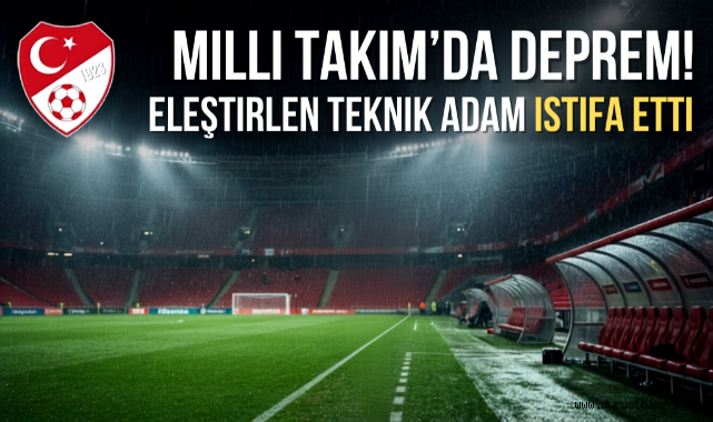 Milli Takım'da deprem! Eleştirilen teknik adam istifa etti