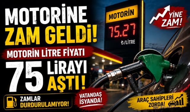 Motorine Zam Geldi! Motorin Litre Fiyatı 75 Lirayı Aştı