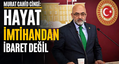 Murat Cahid Cıngı'dan YKS Sonrası Gençlere Moral Mesajı