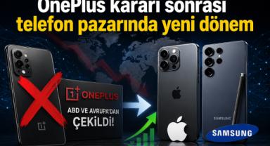 OnePlus kararı sonrası telefon pazarında yeni dönem