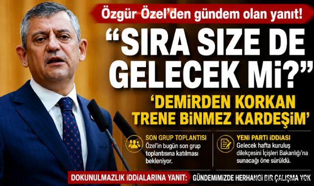 Özgür Özel'den Gündem Olan
