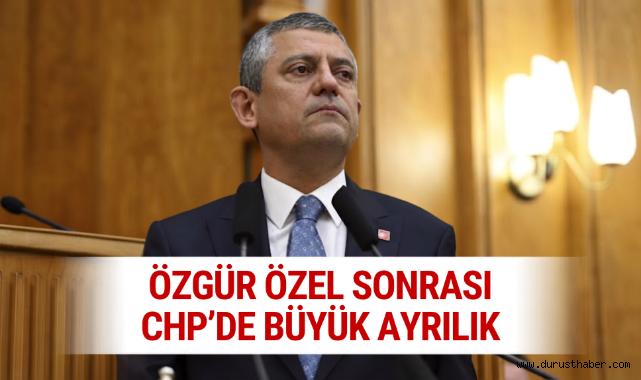 Özgür Özel Sonrası CHP'de Büyük Ayrılık