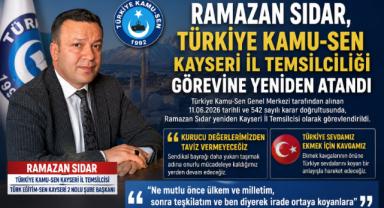 Ramazan Sıdar, Türkiye Kamu-Sen Kayseri İl Temsilciliği Görevine Yeniden Atandı
