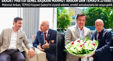 Saadet Partisi Genel Başkanı Mahmut Arıkan’dan TEMAD’a Ziyaret