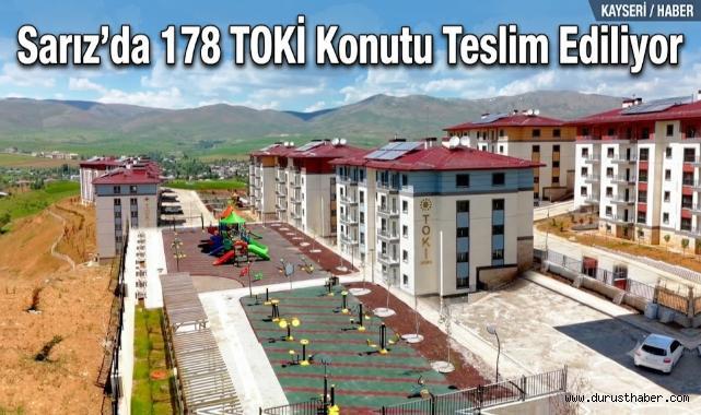 Sarız’da 178 TOKİ Konutu Teslim Ediliyor