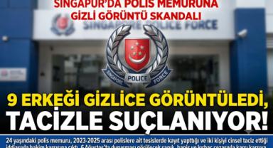 Singapur’da polis memuruna gizli görüntü skandalı
