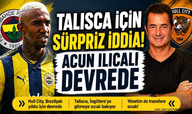 Talisca İçin Sürpriz İddia! Acun Ilıcalı Devrede