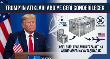 Trump'ın Atıkları ABD'ye Geri Gönderilecek