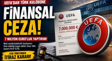 UEFA'dan Türk Kulübüne Finansal Ceza: Milyon Euro'luk Yaptırım!