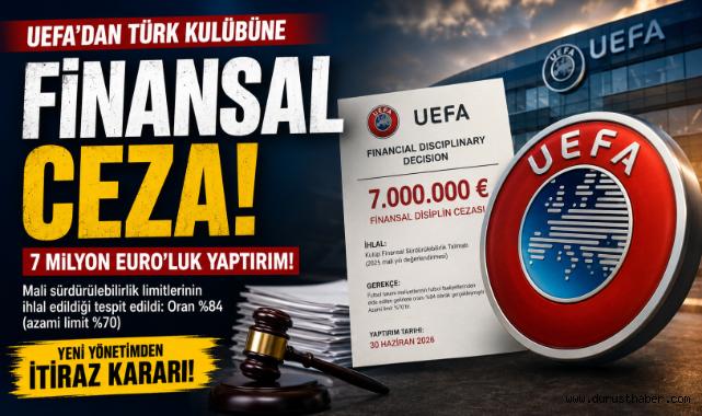 UEFA'dan Türk Kulübüne Finansal Ceza: Milyon Euro'luk Yaptırım!