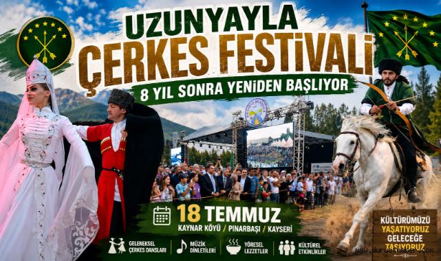 Uzunyayla Çerkes Festivali 8 Yıl Sonra Yeniden Başlıyor