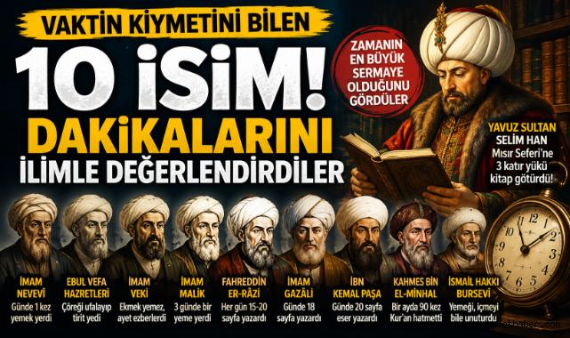 Vaktin Kıymetini Bilen 10 İsim
