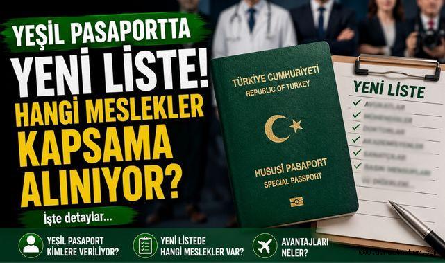 Yeşil Pasaportta Yeni Liste! Hangi Meslekler Kapsama Alınıyor?